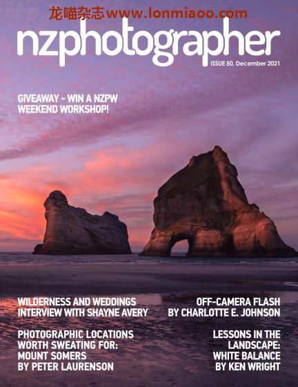 [新西兰版]NZPhotographer 摄影PDF电子杂志 2021年12月刊
